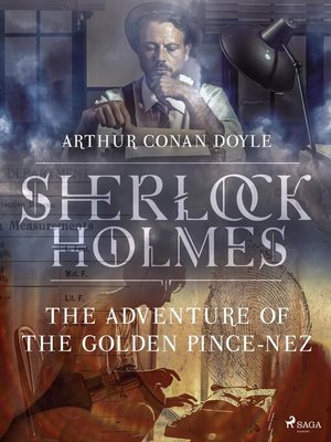 cover image of The Adventure of the Golden Pince-Nez